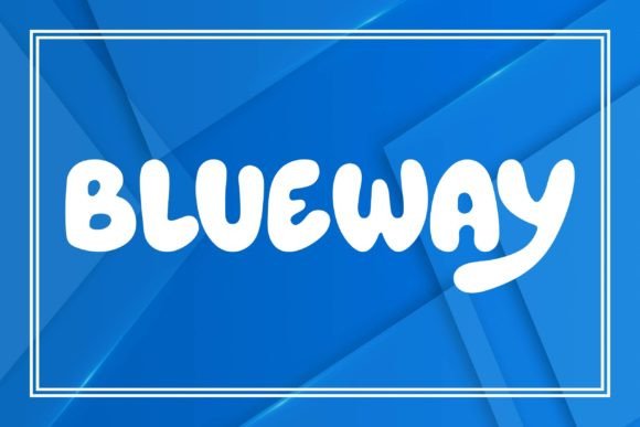 Blueway Display Font for Handmade Creators