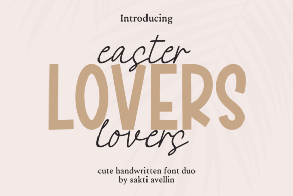 Easter Lovers Duo: A Strategic Display Font for Scroll-Stopping Campaigns
