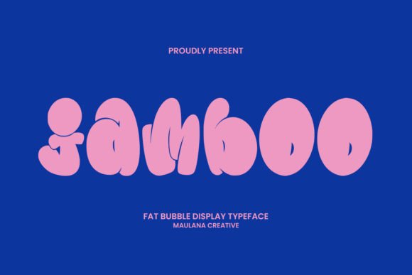 Jamboo: A Fat, Bubbly Display Font for Joyful Branding