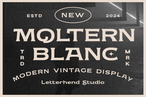 Moltern Blanc: A Display Font That Makes Your Campaign Stand Out