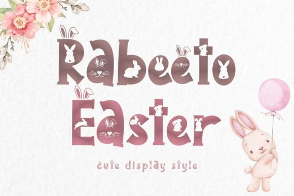 Rabeeto Easter: A Playful Display Font for Editorial Joy