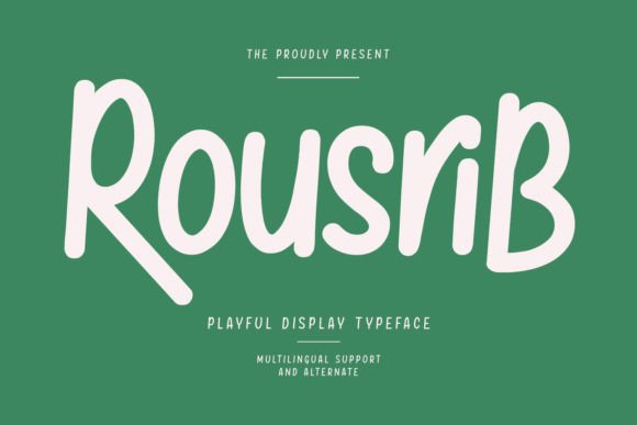 Rousrib: A Friendly Handwritten Font That Elevates Your Brand