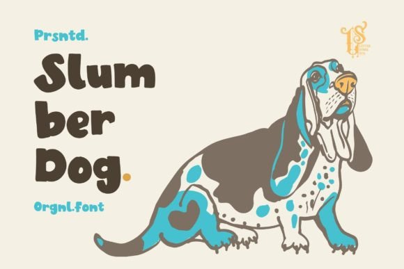 Slumber Dog: A Display Font That Commands Attention