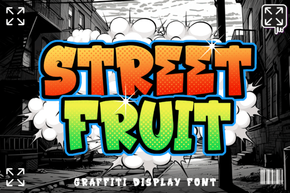 Street Fruit: A Bold Display Font for Digital Brand Impact