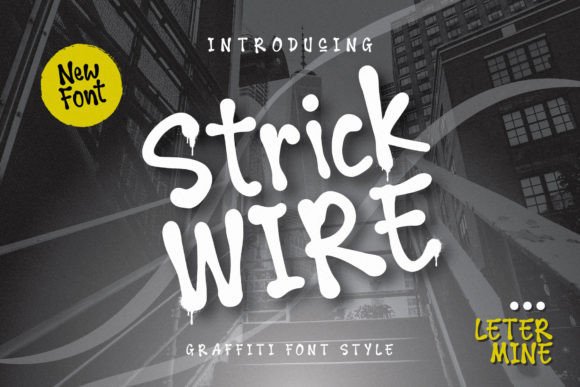 Strick Wire: A Display Font That Cuts Through the Feed