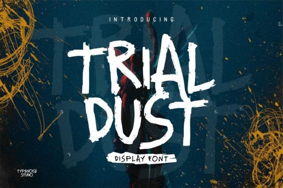 Trial Dust: A Display Font That Feels Like a Design Discovery