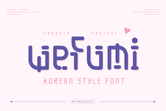 Wefumi: A Korean-Inspired Display Font for Digital Design